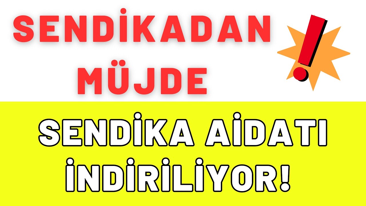 SENDİKA AİDAT İNDİRİMİ KARARI ALDI! İŞ&Ccedil;İLERE G&Uuml;ZEL HABER!