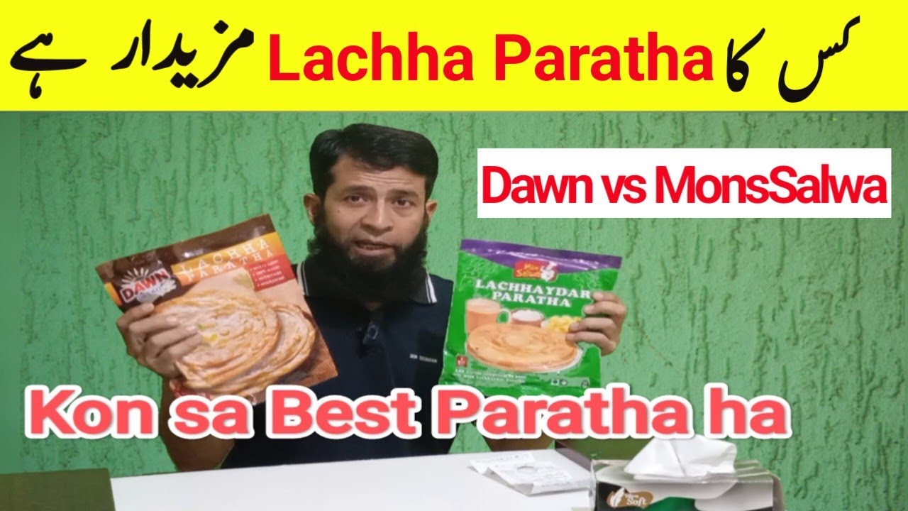 Dawn Vs MonSalwa Lachha Paratha I Lachha Paratha I Lachha Paratha Review BY Khao Mazay Ka