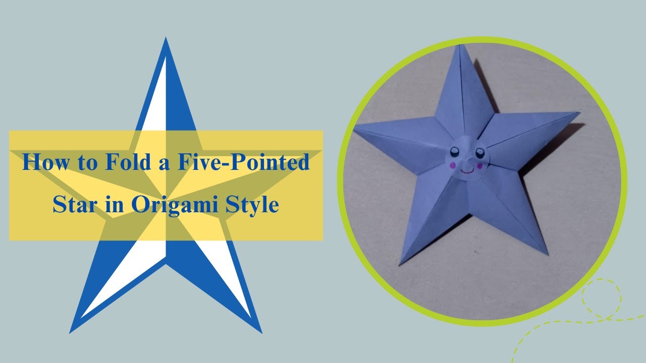 Origami Star | How to Fold a 5 Pointed Star in Origami Style | Folding paper with children