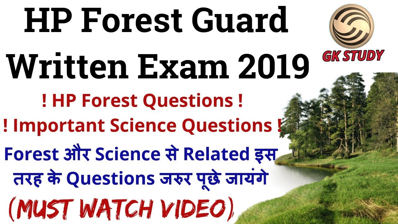 Top Expected Questions For HP Forest Guard Exam 2019 ! HP Forest + General Science Questions !