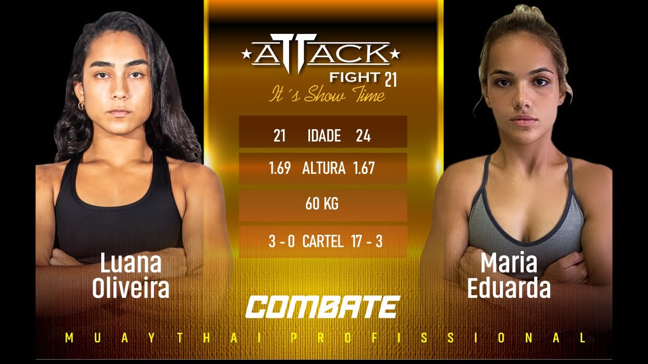 ATTACK FIGHT | LUANA OLIVEIRA X MARIA EDUARDA