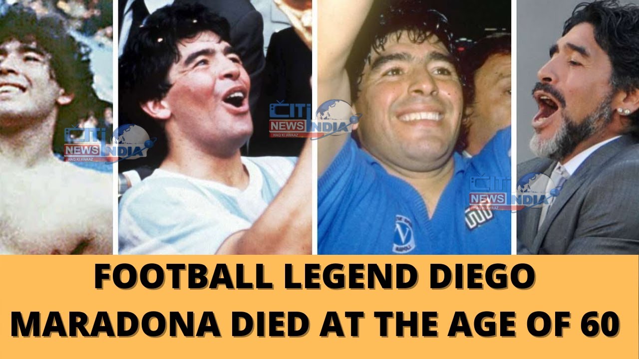 FOOTBALL LEGEND DIEGO MARADONA DIED AT THE AGE OF 60 || CITINDIA NEWS HYD