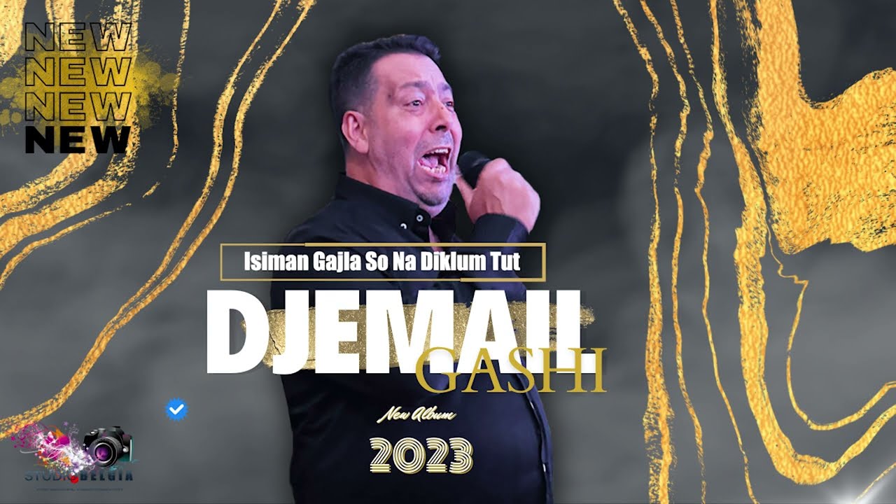 Djemail Gashi - Isiman Gajla So Na Diklumtut - NEW ALBUM 2023/2024