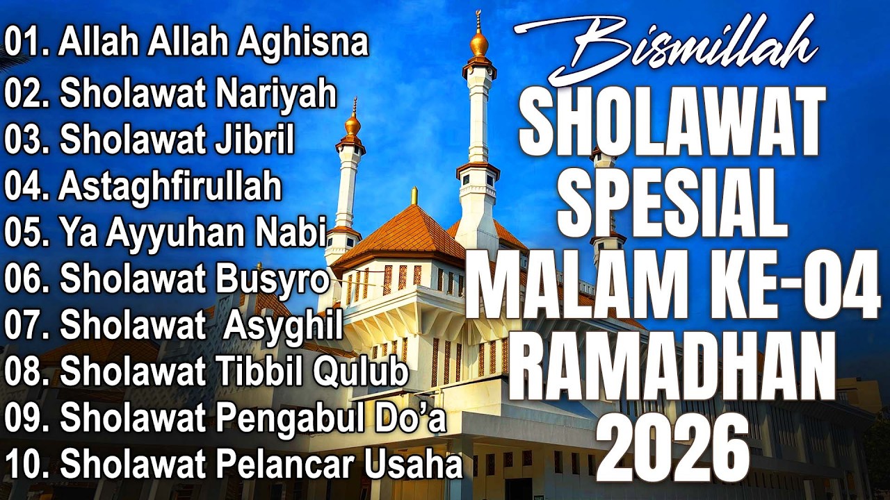 KUMPULAN SHOLAWAT NABI VIRAL SPESIAL RAMADHAN 2026 | SHOLAWAT JIBRIL PEMBUKA REJEKI,SHOLAWAT BUSYRO