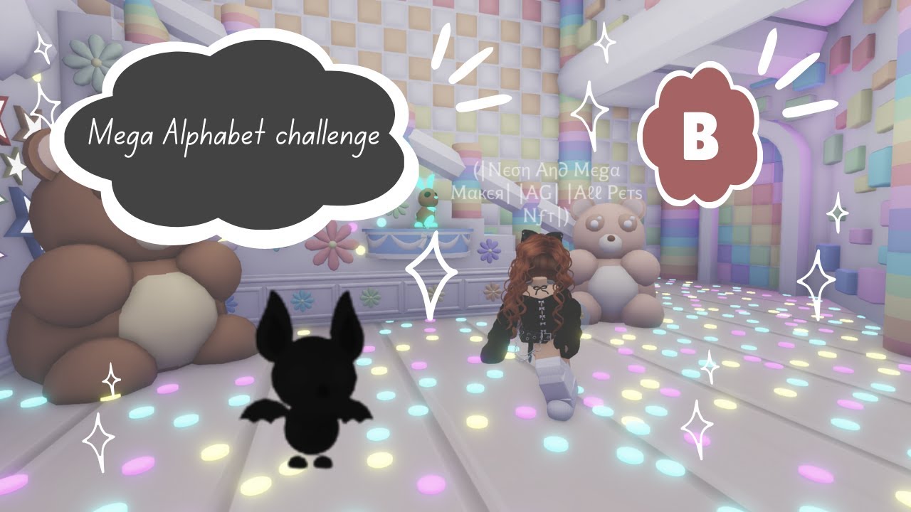 Adopt me Alphabet Challenge- Making a Mega Of Every Letter! - adopt me roblox