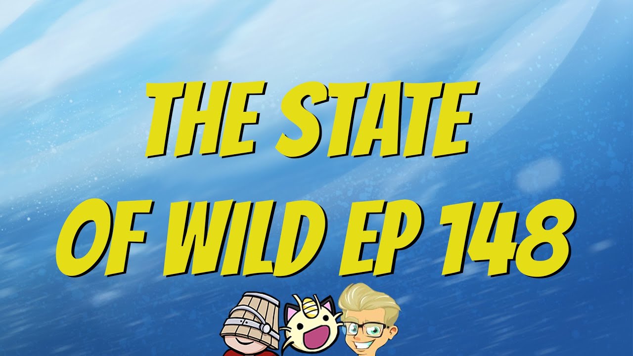 Caverns of Time First Impressions! | The State of Wild Ep 148