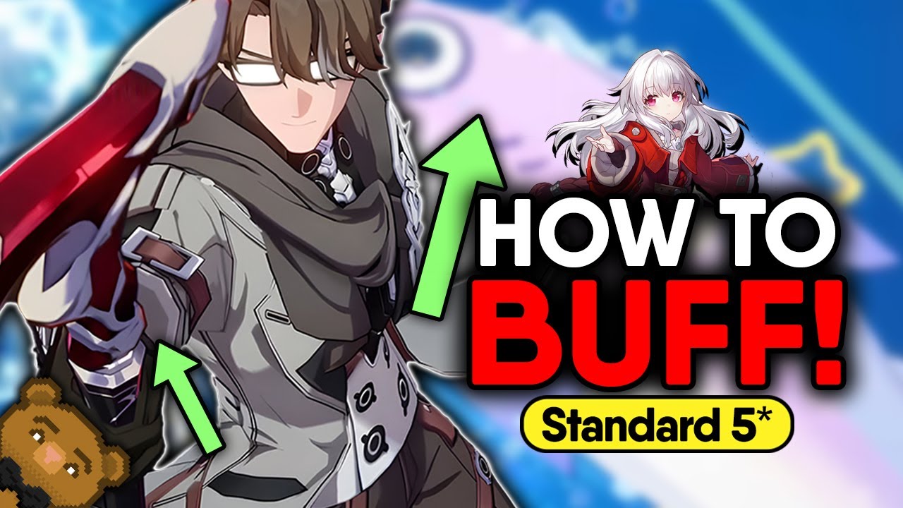 I BUFFED Honkai: Star Rail's Standard 5 Star Characters!