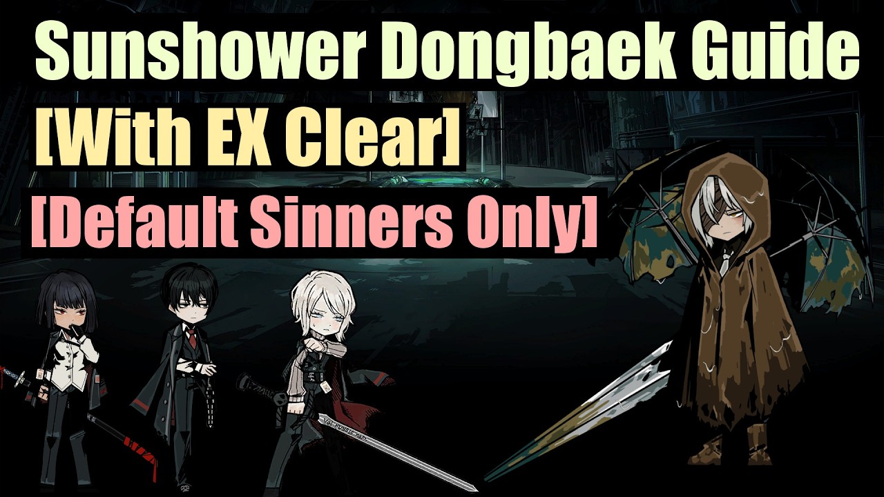 Руководство по прохождению Sunshower Dongbaek 4-47 [с EX Clear] [Только для обычных грешников]