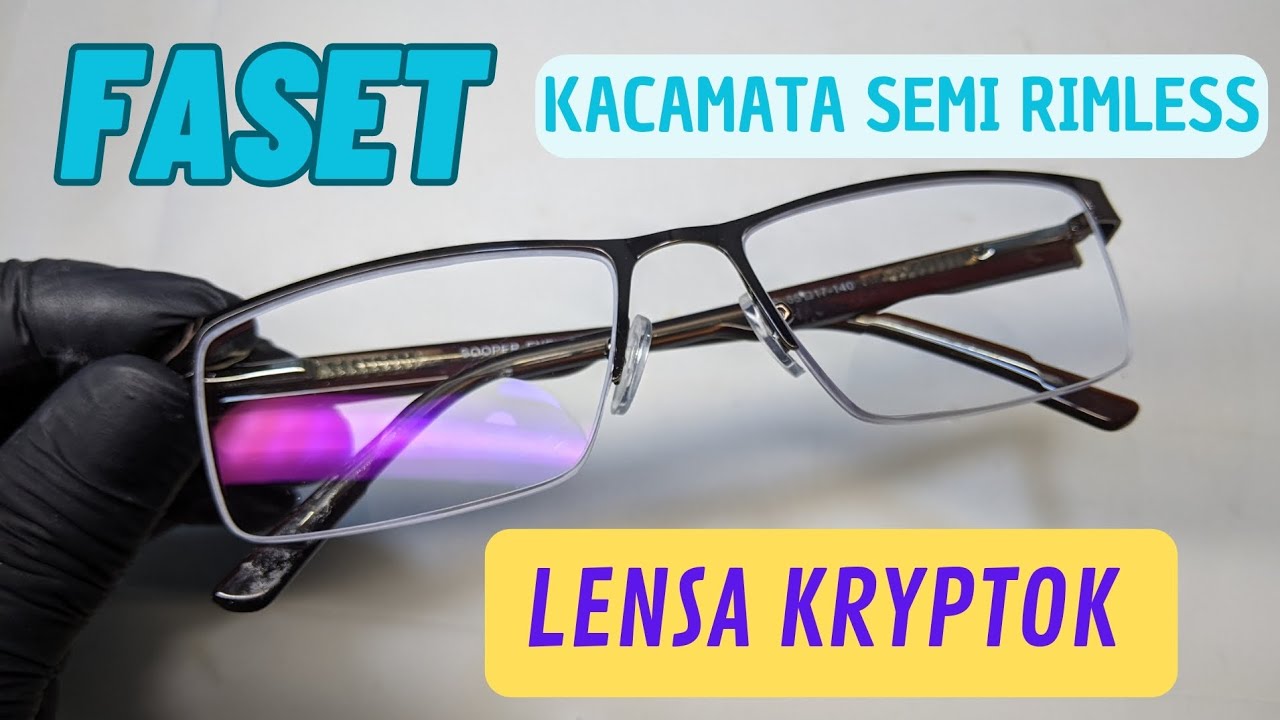 Faset Manual Kacamata semi rimless Lensa Kryptok Hmc
