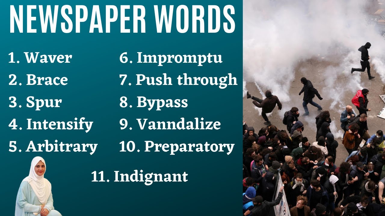 11 Newsprint Vocabulary - Demonstrations in France on Pensions Changes