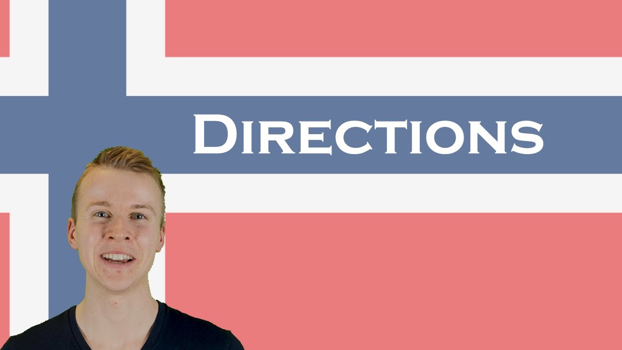 Norwegian language | Total Beginners Video 11 | Directions