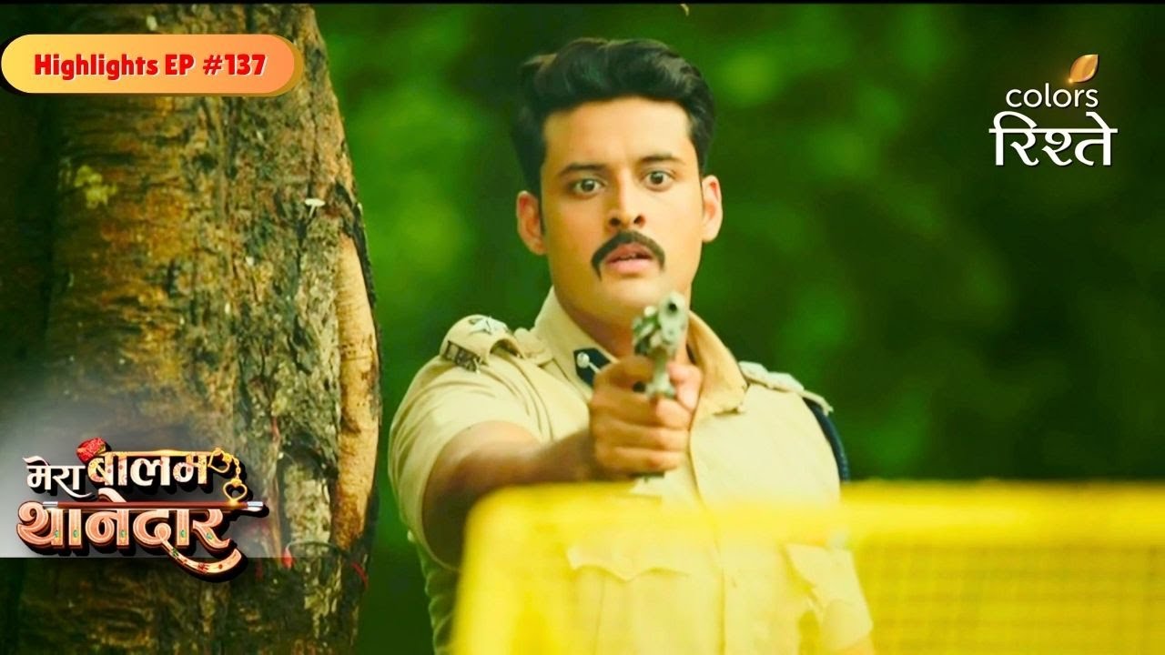 Mera Balam Thanedaar | Veer Battles Terrorists On School Bus | Highlights Ep - 137 | Colors Rishtey