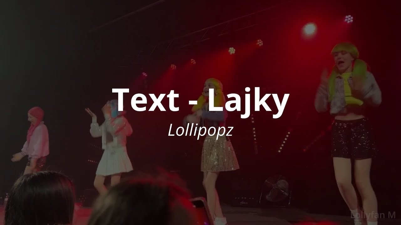 Text - Lollipopz - Lajky