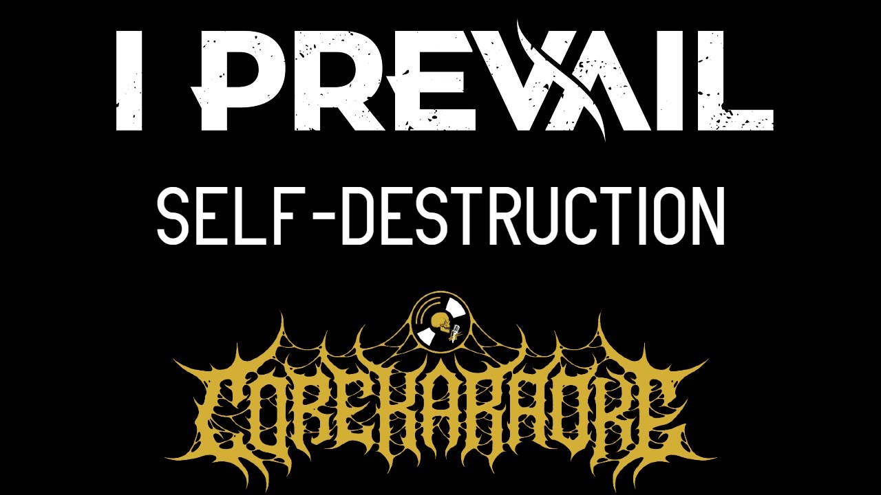 I Prevail - Self-Destruction [Karaoke Instrumental]