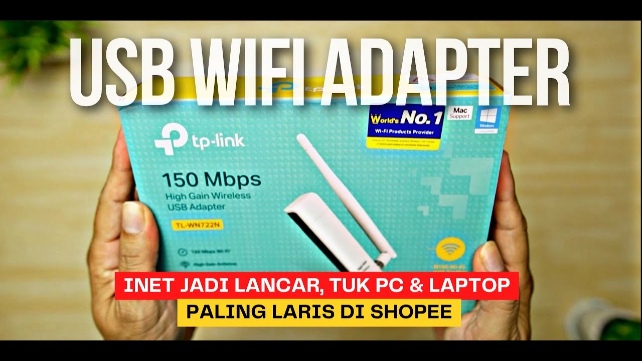 Unboxing WIFI Adapter Paling Laris Di Shopee - WIFI Receiver TP Link TL WN722N