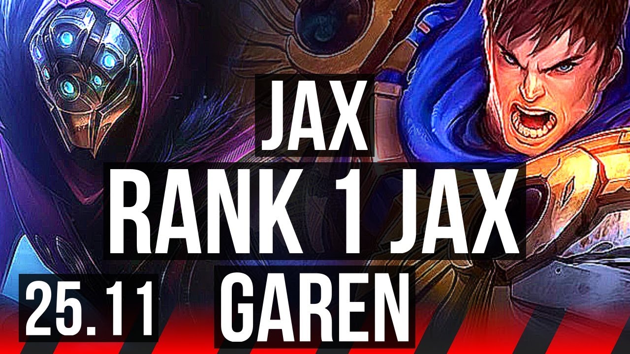 JAX vs GAREN (TOP) | Rank 1 Jax, 9 solo kills, 14/3/8, Legendary, 36k DMG | TR Challenger | 25.11