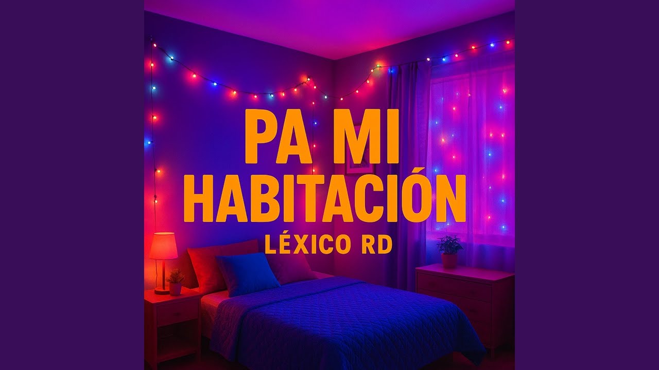 Pa Mi Habitación