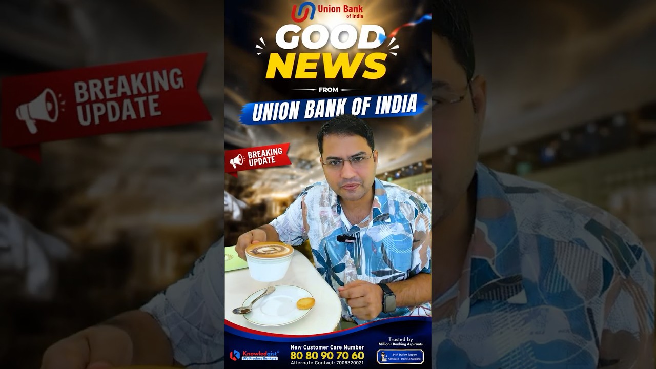 Good News From Union Bank of India