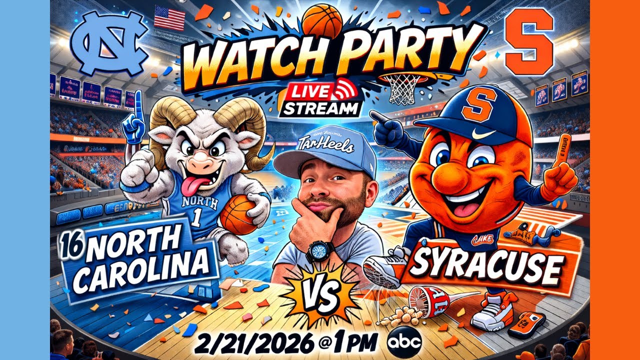 *LIVE* #16 North Carolina Tar Heels vs. Syracuse Orange | Watch Party & Hangout