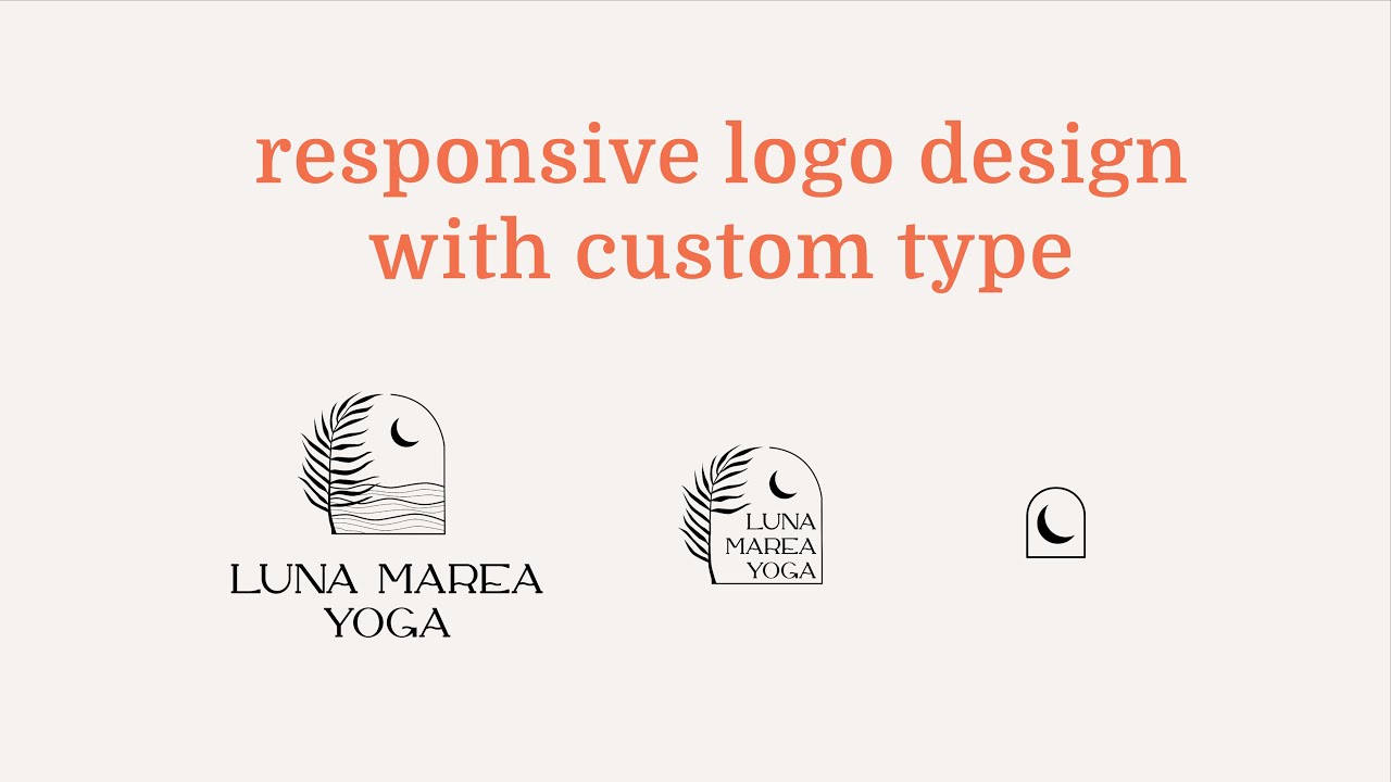 Responsive Logo Design with Custom Type for Luna Marea Yoga