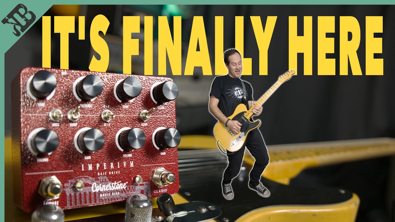 The Most Requested Drive Pedal Finally Arrived | Cornerstone Imperium | Gear Corner