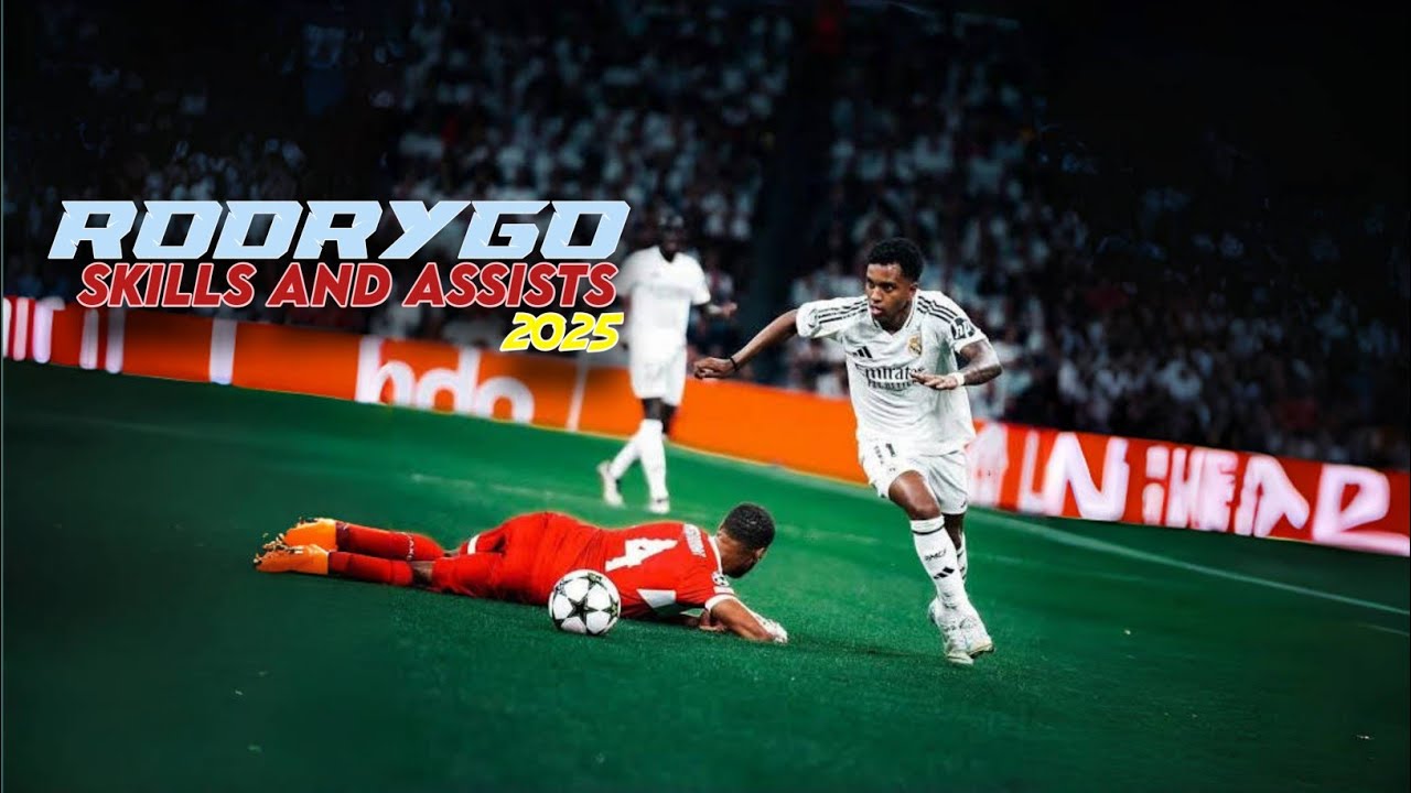 RODRYGO UNBELIEVABLE SKILLS | RODRYGO SKILLS | RODRYGO GOALS AND ASSIST 2025