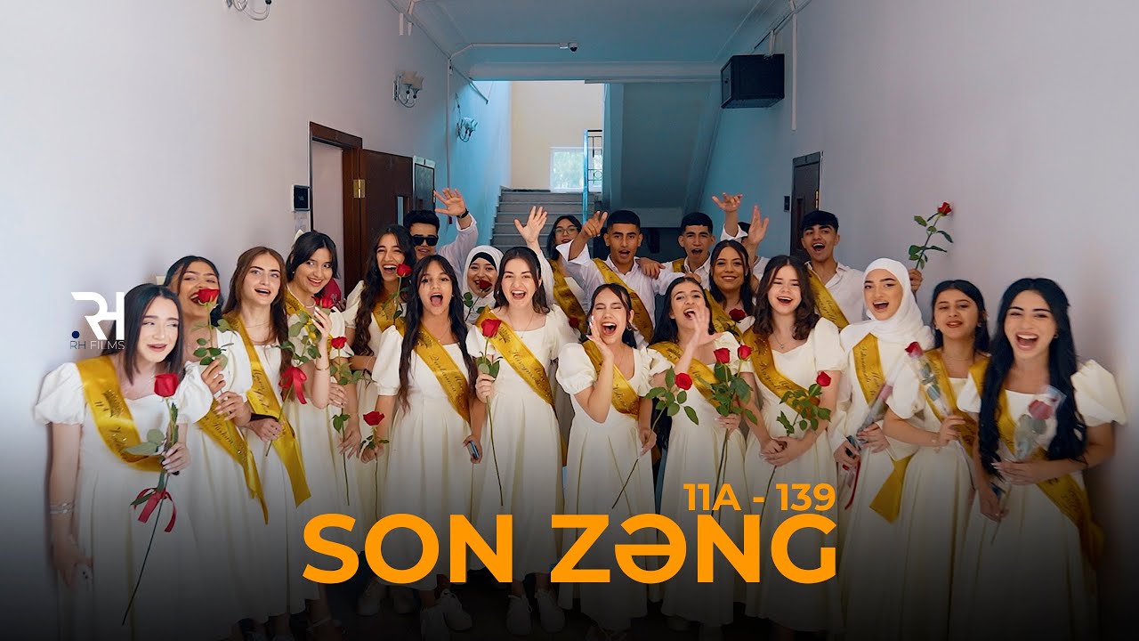 11A | SON ZƏNG | Trailer |139 №-li məktəb | 2025