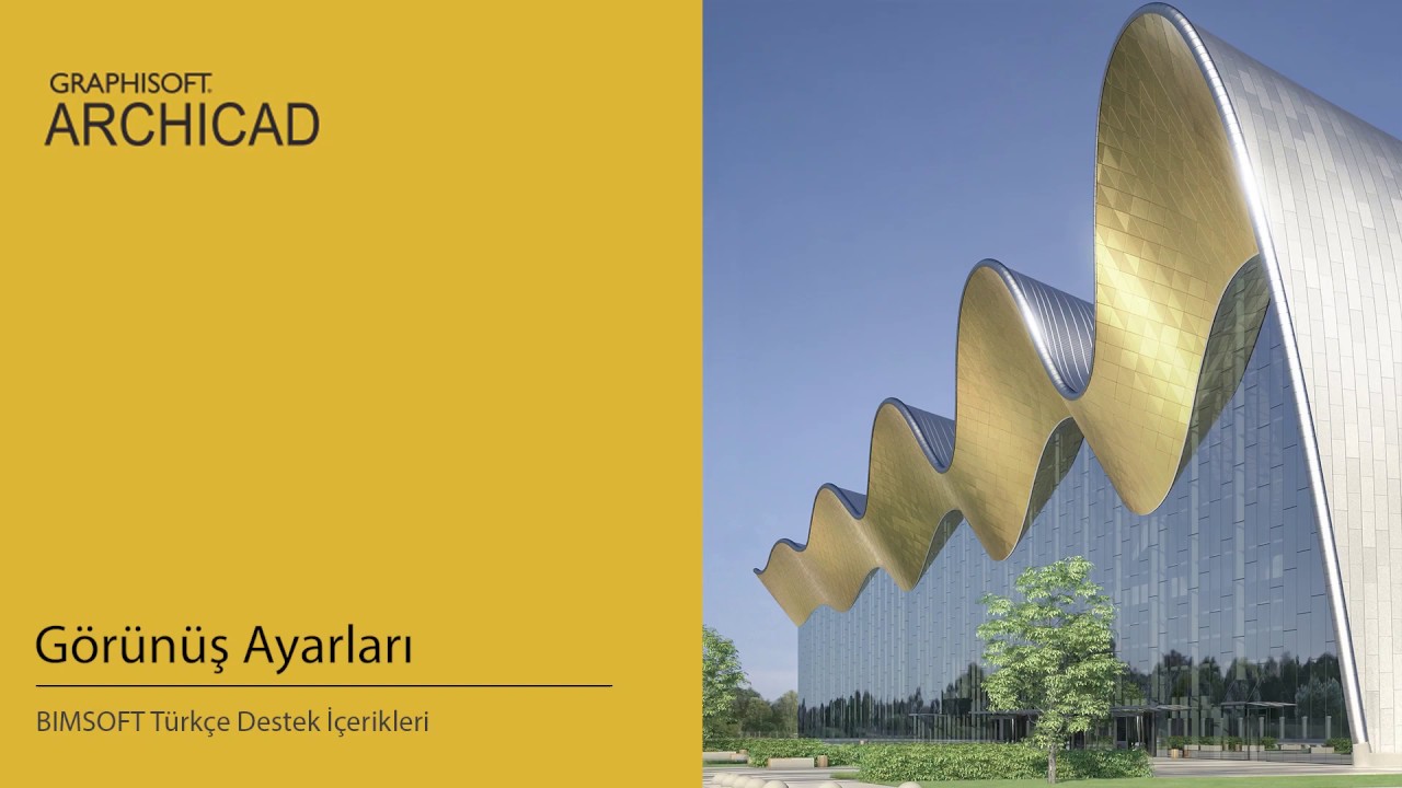 ARCHICAD Görünüş Ayarları