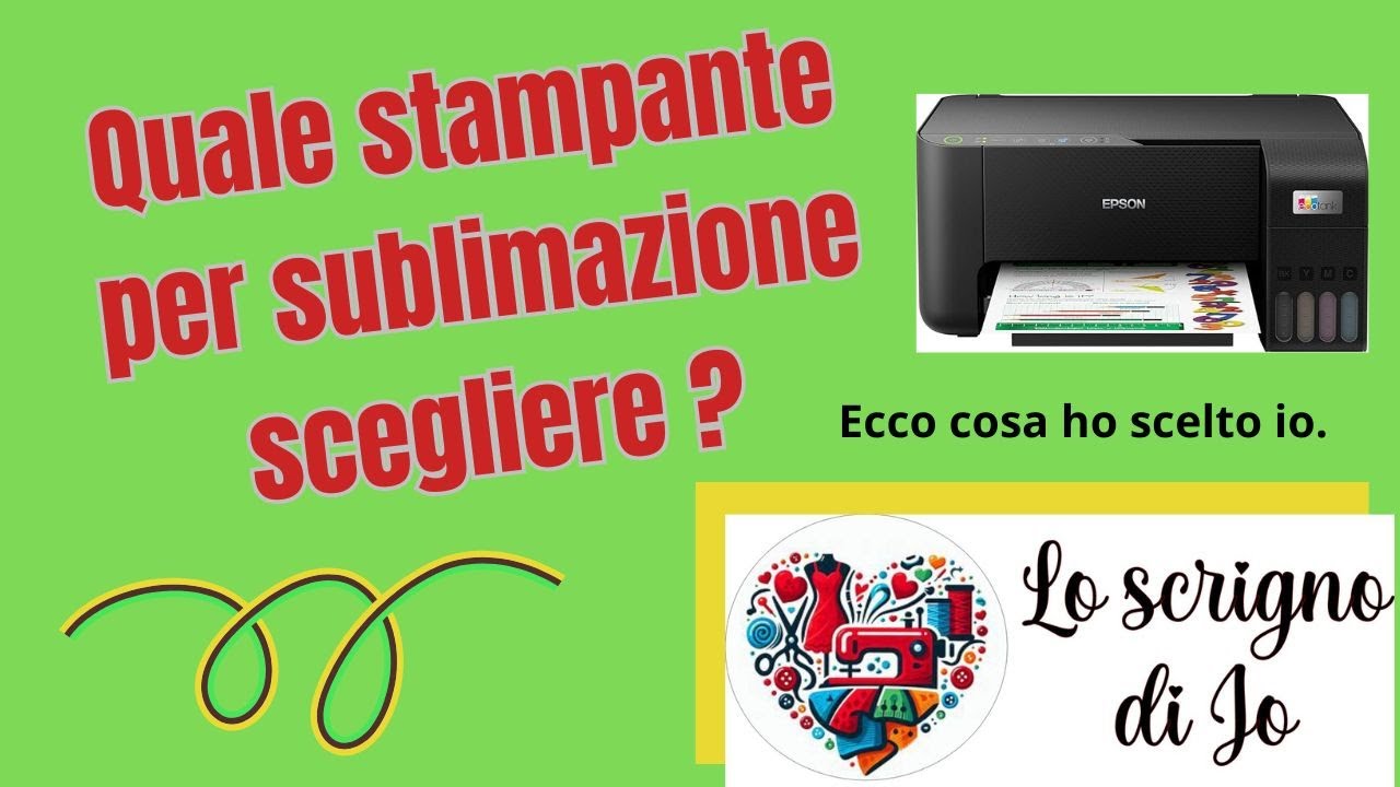 Stampante per sublimazione, la mia scelta