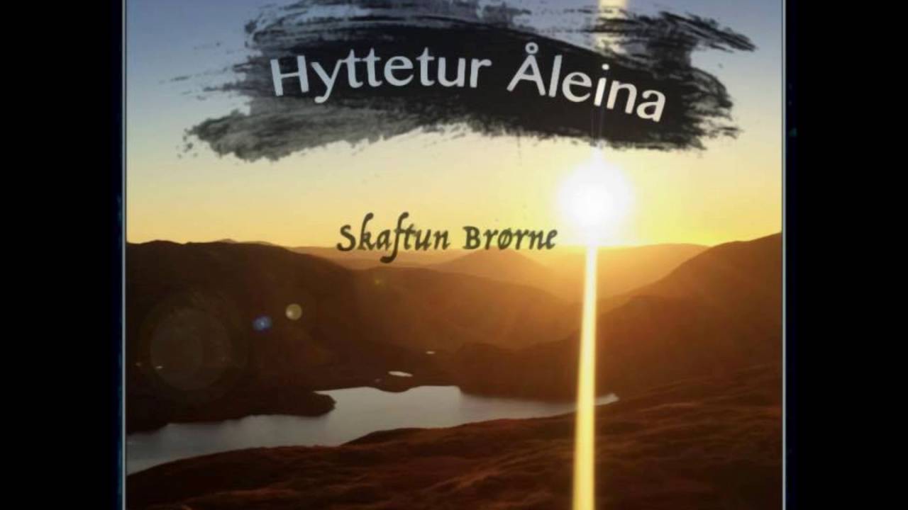 Skaftun Br&oslash;rne-Hyttetur &Aring;leina
