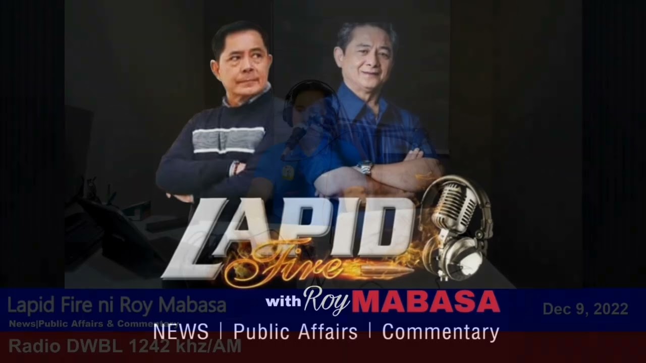 Lapid Fire ni Roy Mabasa (First Part) Dec 9, 2022