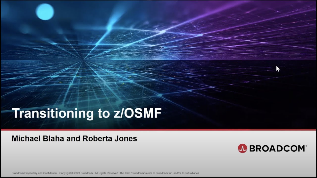 z/OSMF is Here – Is Your Site Ready to Transition to z/OSMF?