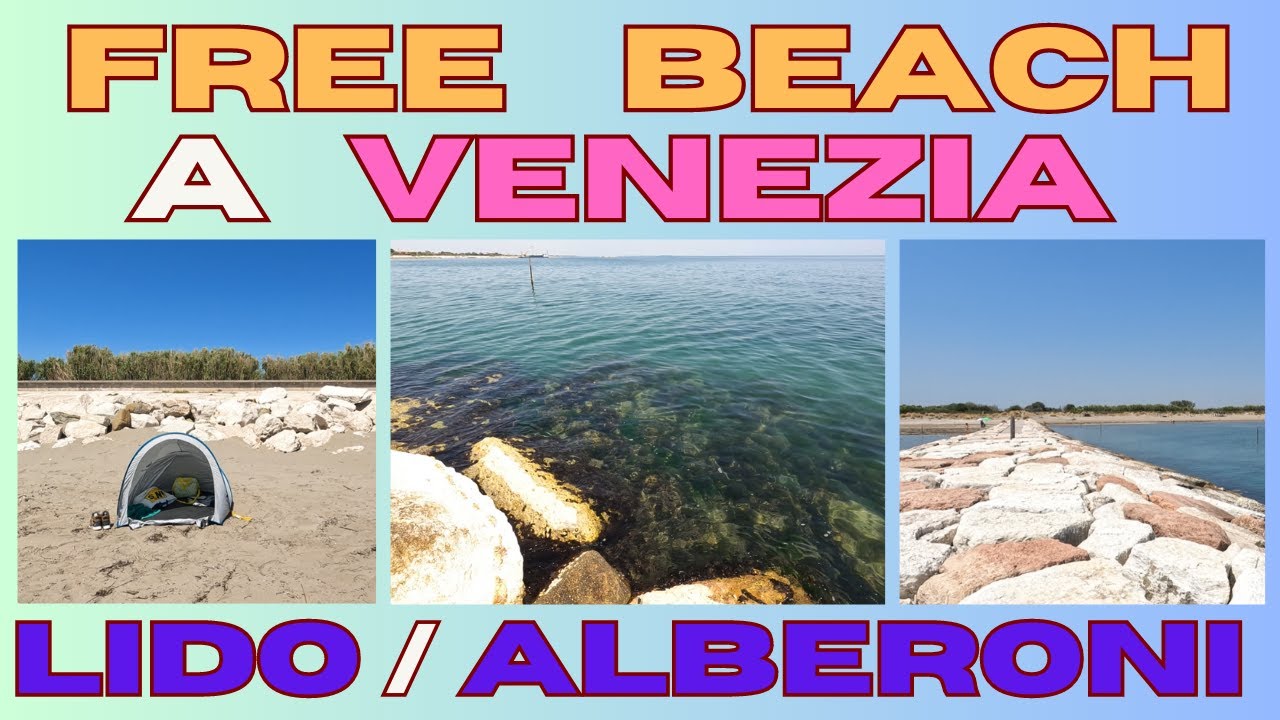 Spiaggia: Murazzi - Alberoni - Lido di Venezia - parco naturalistico. Free beach- how to get there.
