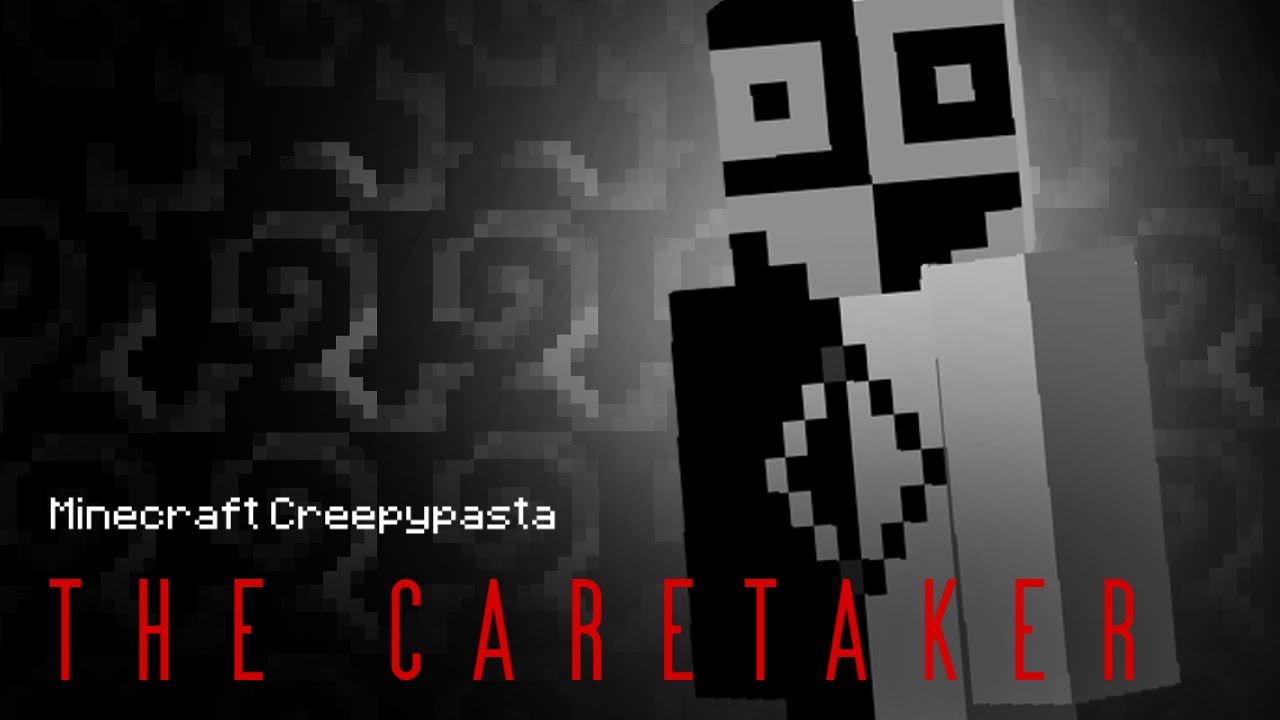 Minecraft Creepypasta | THE CARETAKER