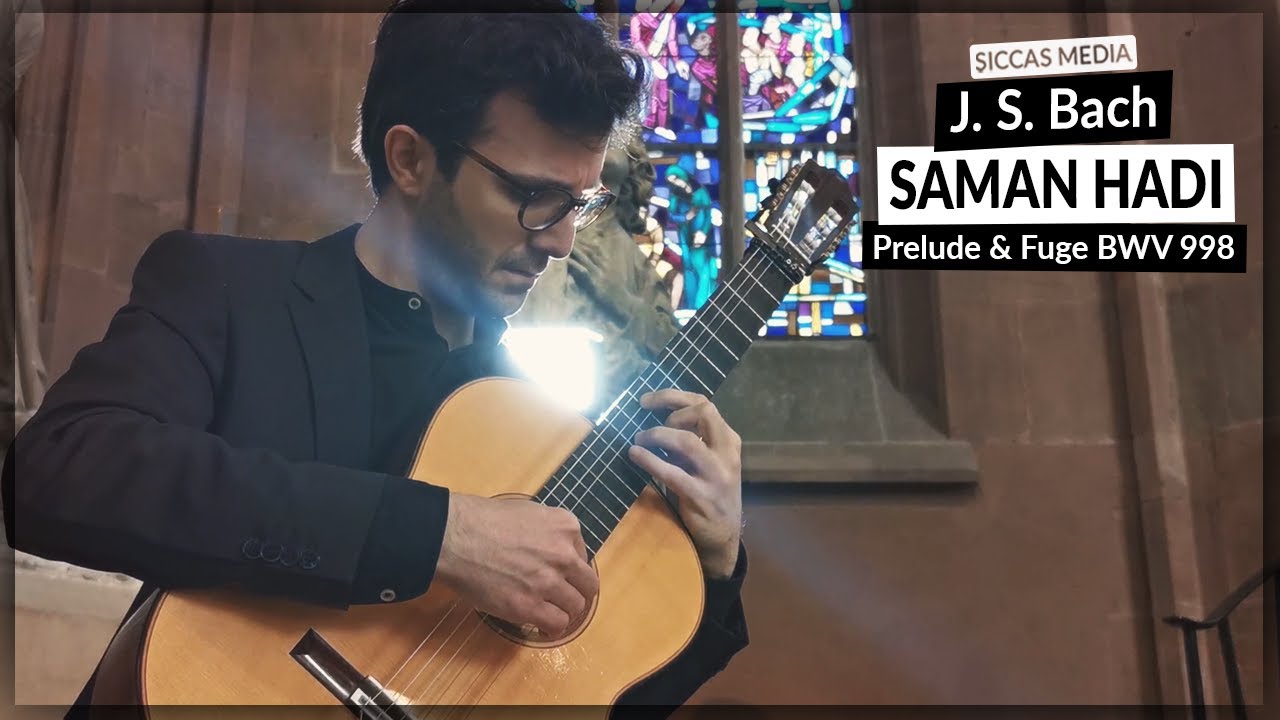 Saman Hadi plays Prelude & Fuge BWV 998 in E-Flat Major by J. S Bach | Siccas Media