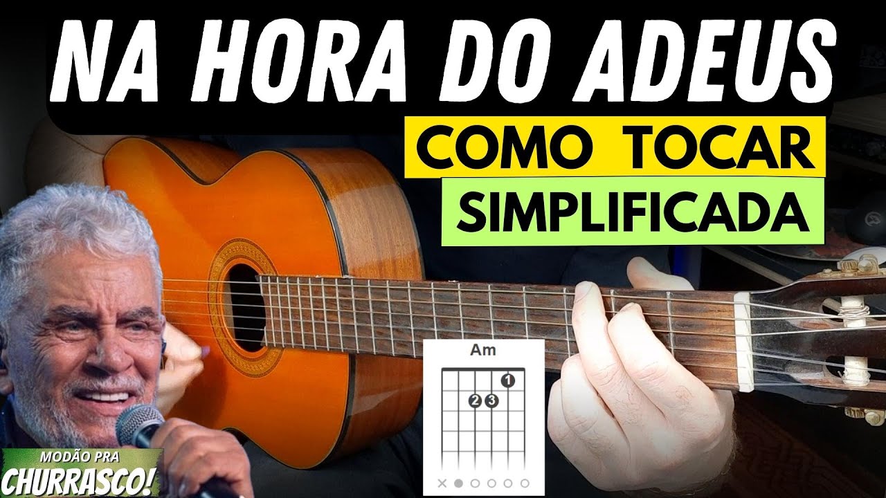 Na Hora do Adeus - Matogrosso & Mathias - Aula De Violão SIMPLIFICADA