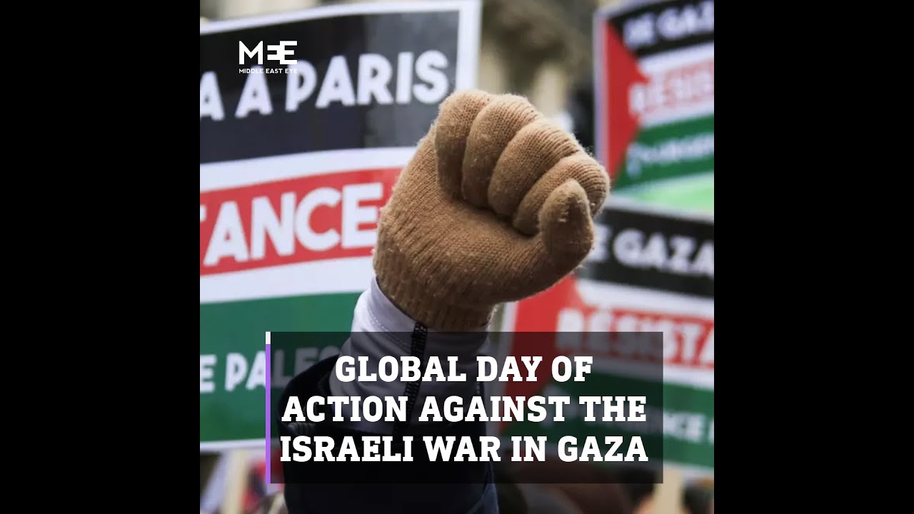Global day of action: worldwide pro-Palestine protests