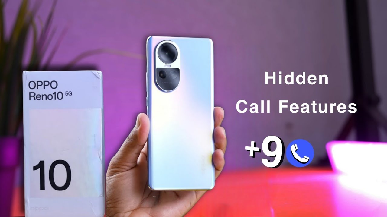 Функции умных вызовов Oppo Reno 10 5G, включение скрытых настроек вызовов Oppo Reno 10 5G