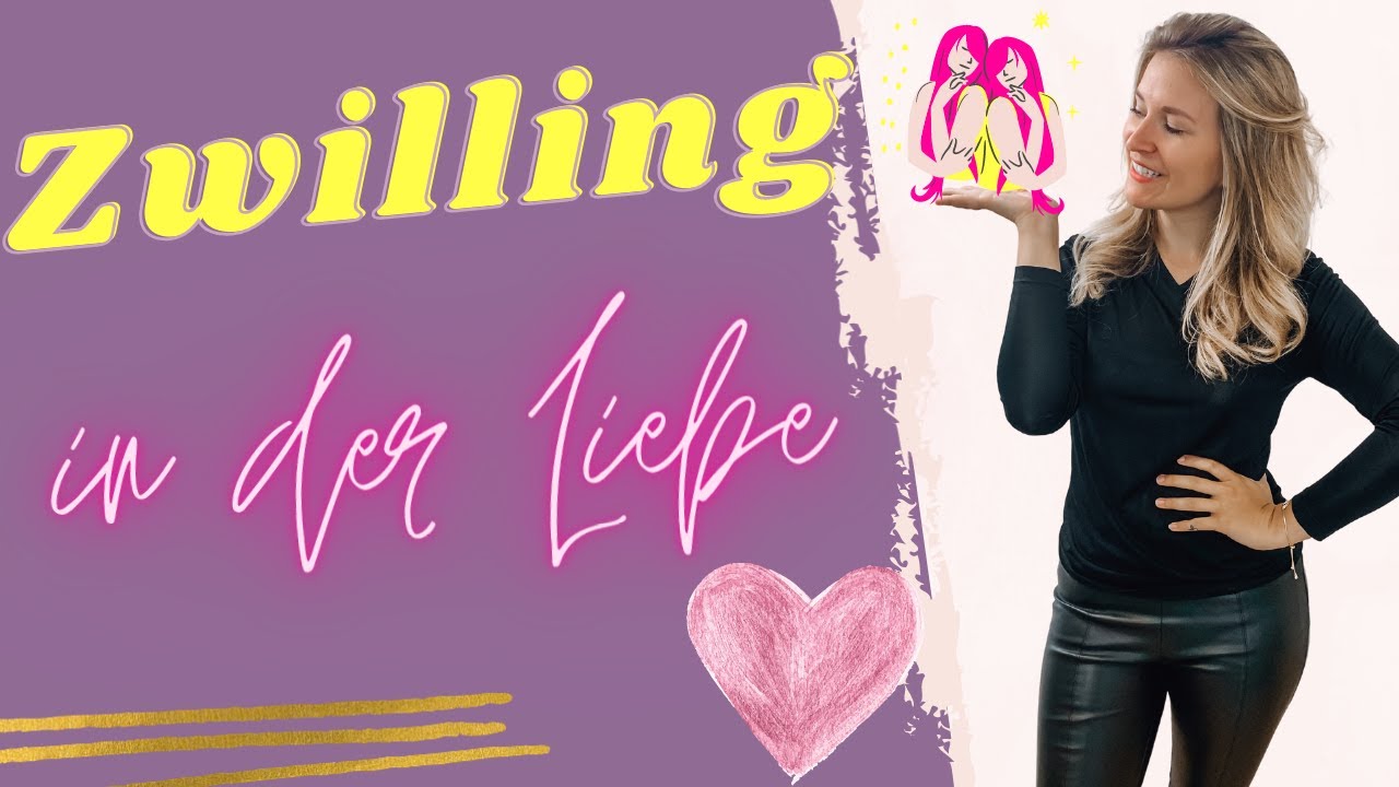Sternzeichen Zwilling EIGENSCHAFTEN und LIEBE