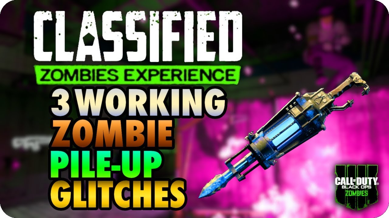 BO4 Zombie Glitches: 3 Working Zombie Pile-Up Glitches on Classified - Black Ops 4 Zombie Glitches