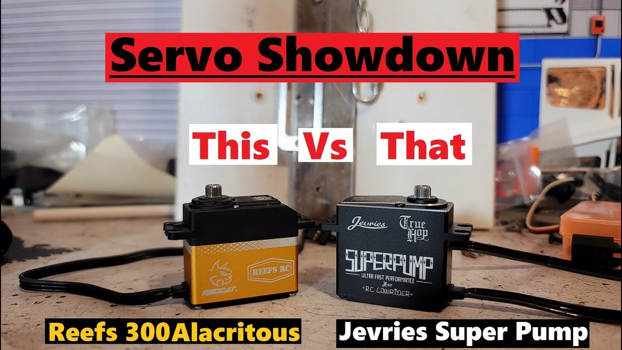 Servo Showdown Reefs 300 Alacritous vs Jevries Super Pump True Hop Lowrider Servo