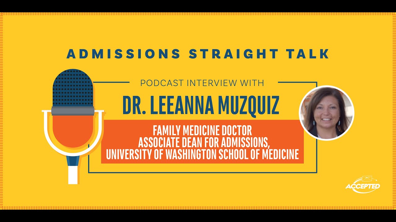 An Interview with UW School of Medicine’s Admissions Dean: Dr. LeeAnna Muzquiz