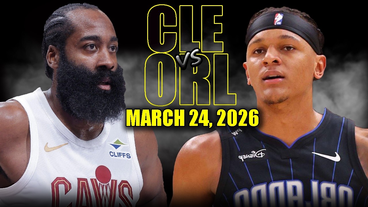 Cleveland Cavaliers vs Orlando Magic Full Game Highlights &ndash; March 24, 2026 | NBA Season