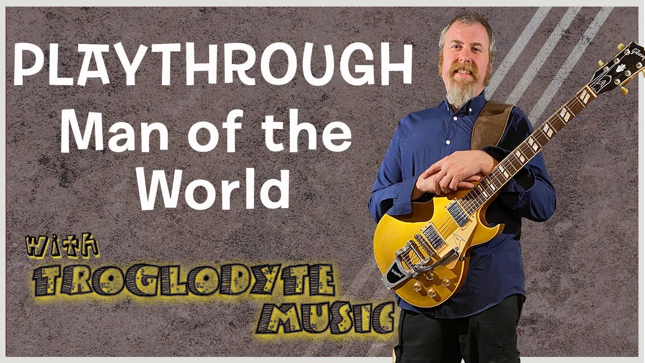 Man of the World for one guitar full play-through