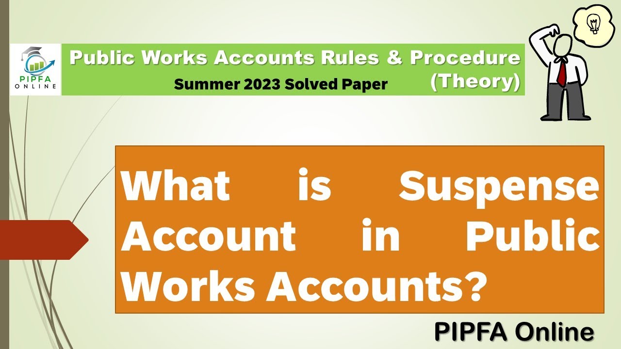 Suspense Account Public Works Accounts Rules & Procedure Question Answers PIPFA Online