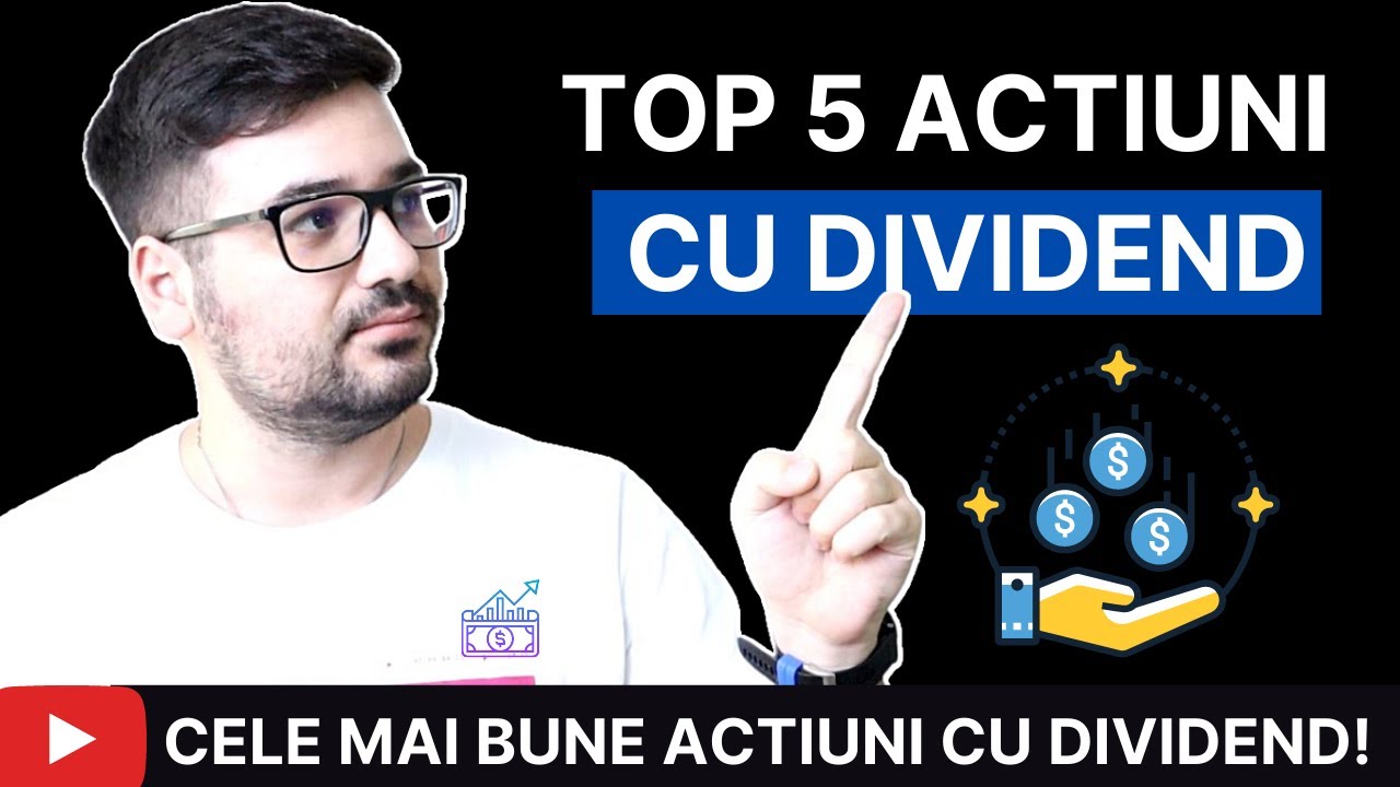 CELE MAI BUNE ACTIUNI CU DIVIDEND IN 2022! VENIT PASIV DIN DIVIDENDE IN 2022!