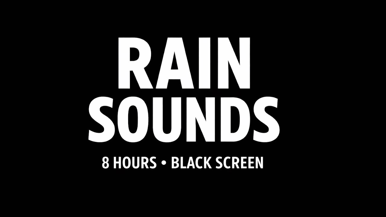 8 Hours Rain Sounds for Sleep 🌧️ Black Screen (No Ads)