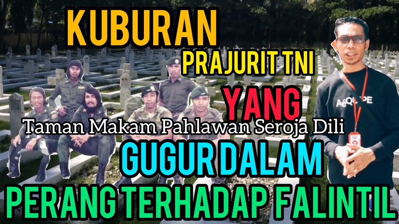 Prajurit TNI Yang Gugur Dalam Perang Di Timor-Timur 