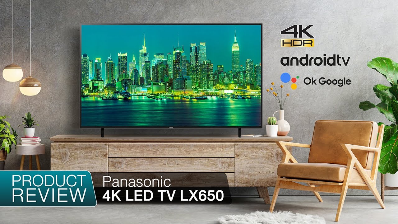 รีวิว Panasonic 4K LED TV LX650