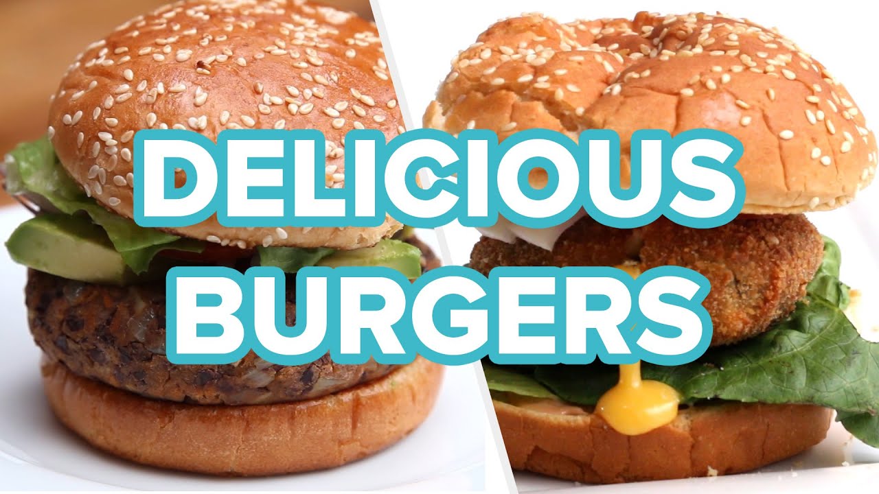 6 Delicious Burger Recipes You Need To Try Today • Tasty